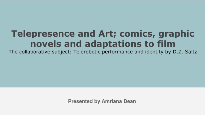 telepresence and art comics graphic novels