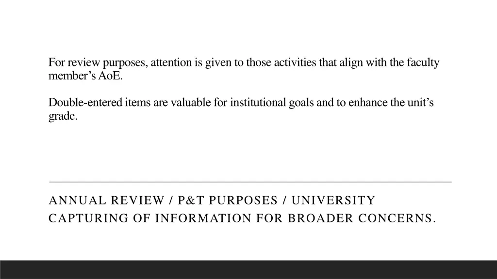 for review purposes attention is given to those