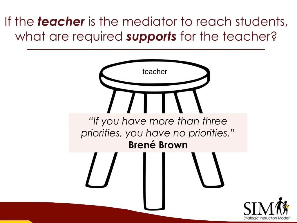 if the teacher is the mediator to reach students