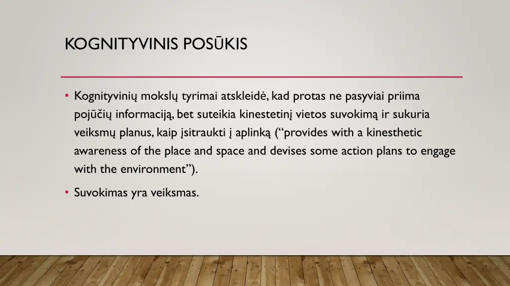 kognityvinis pos kis