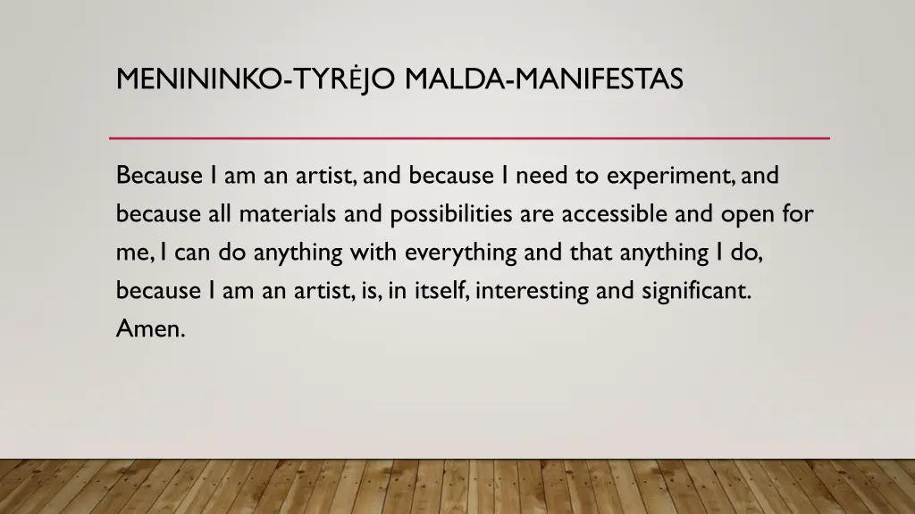 menininko tyr jo malda manifestas