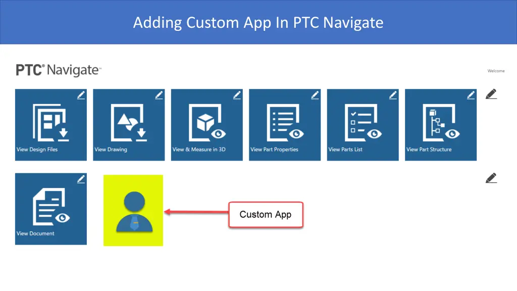 adding custom app in ptc navigate
