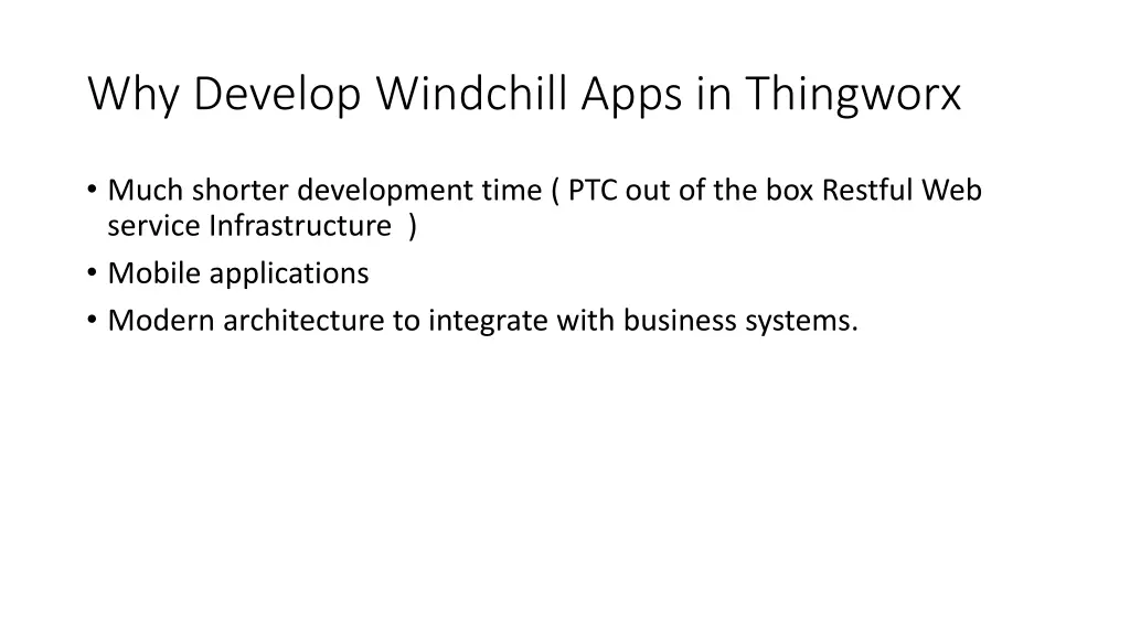 why develop windchill apps in thingworx
