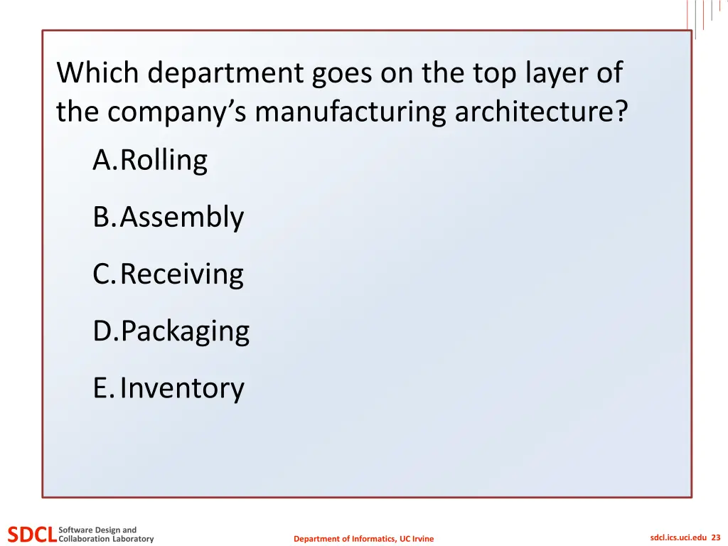 which department goes on the top layer