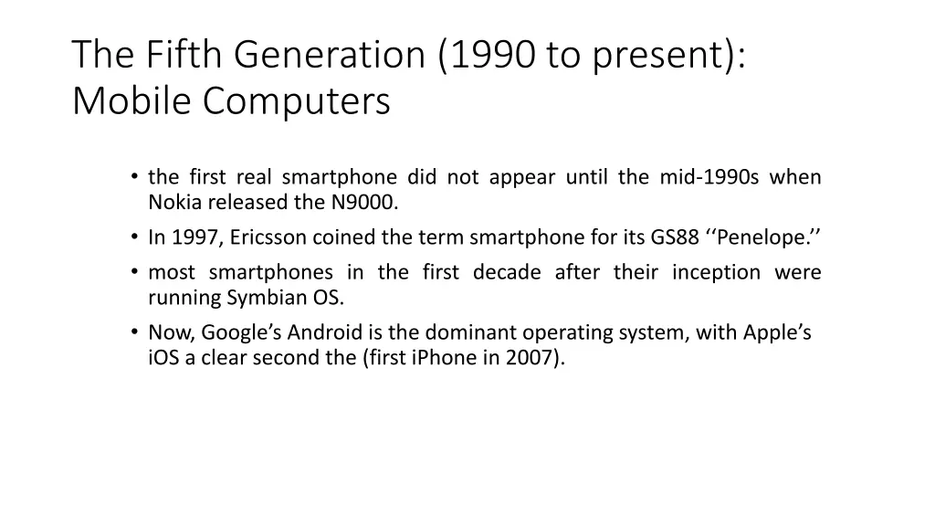 the fifth generation 1990 to present mobile
