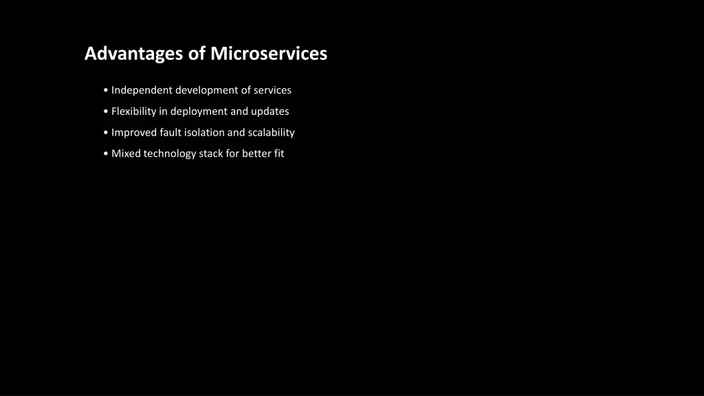 advantages of microservices