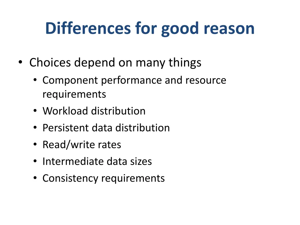 differences for good reason