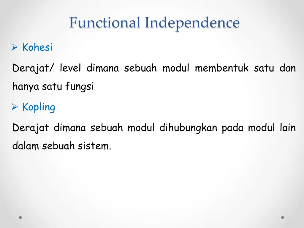functional independence 2
