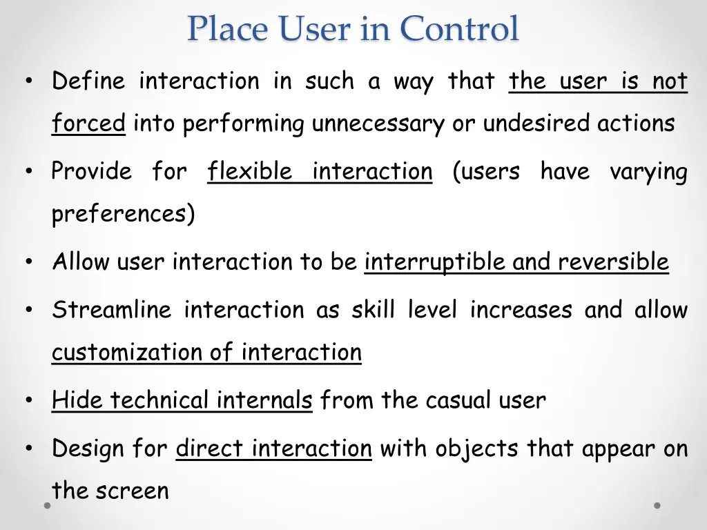 place user in control