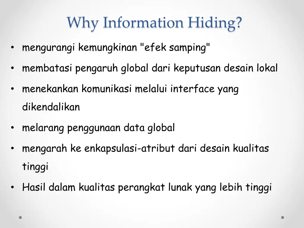 why information hiding