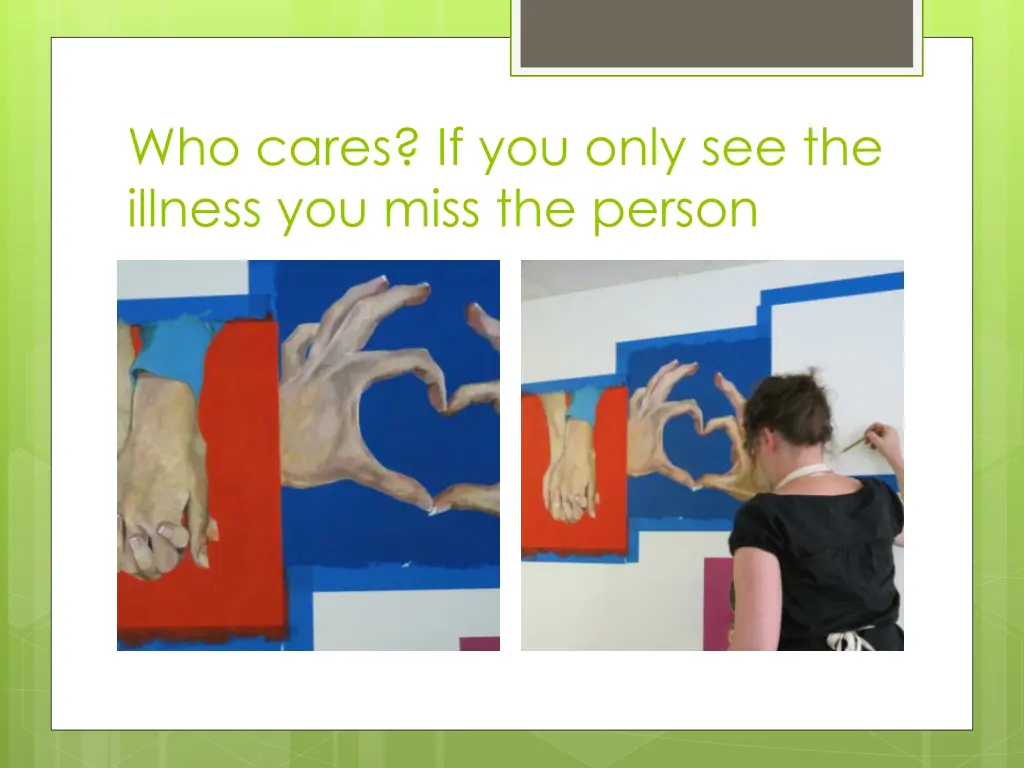 who cares if you only see the illness you miss