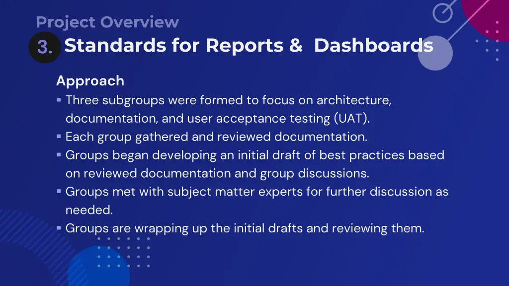 project overview standards for reports dashboards 1