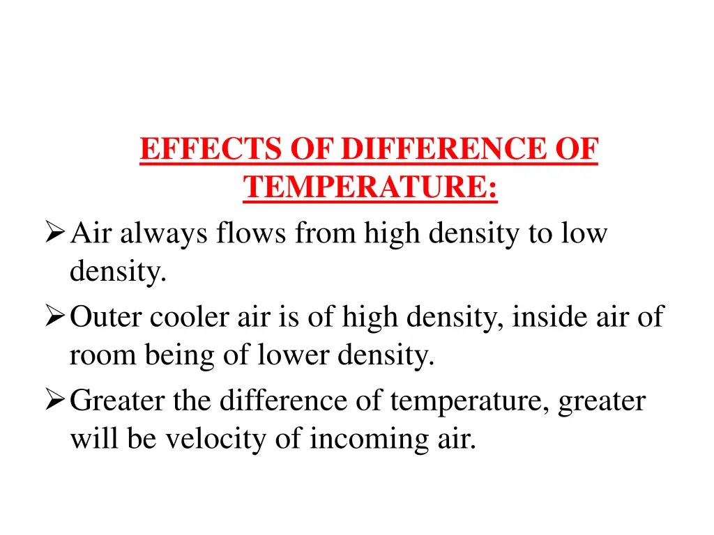 effects of difference of temperature air always