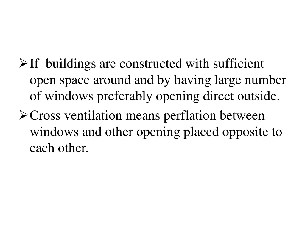 if buildings are constructed with sufficient open