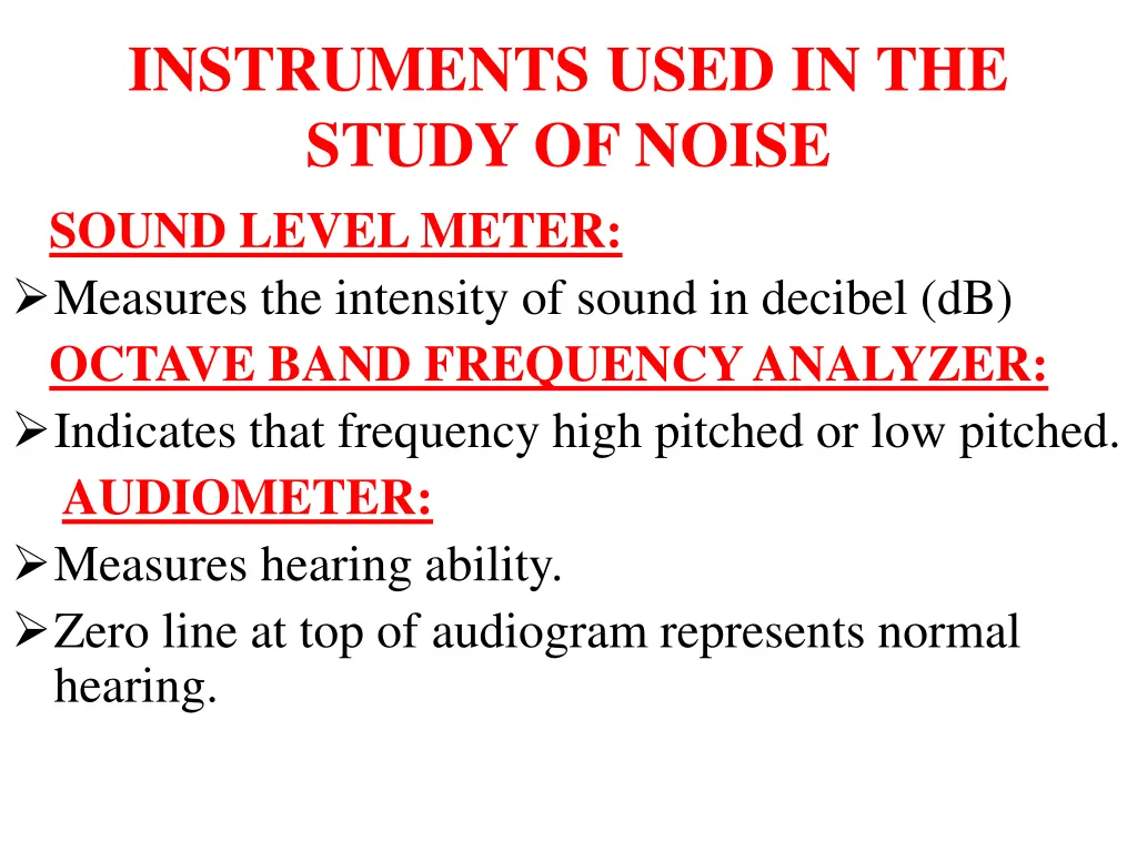 instruments used in the study of noise sound