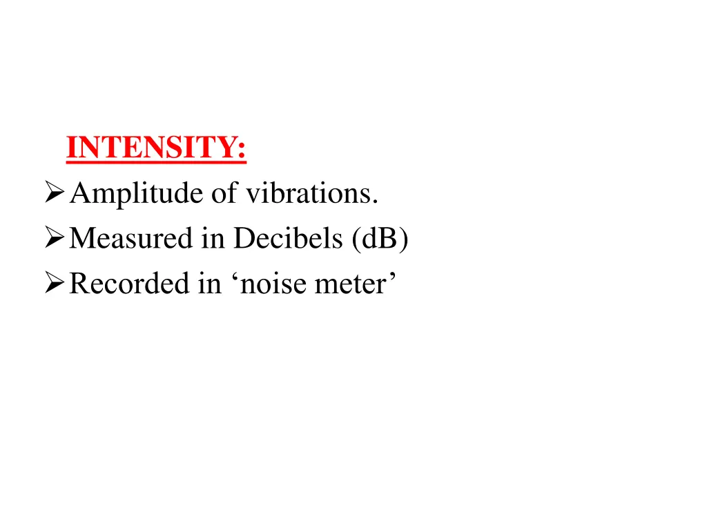 intensity amplitude of vibrations measured