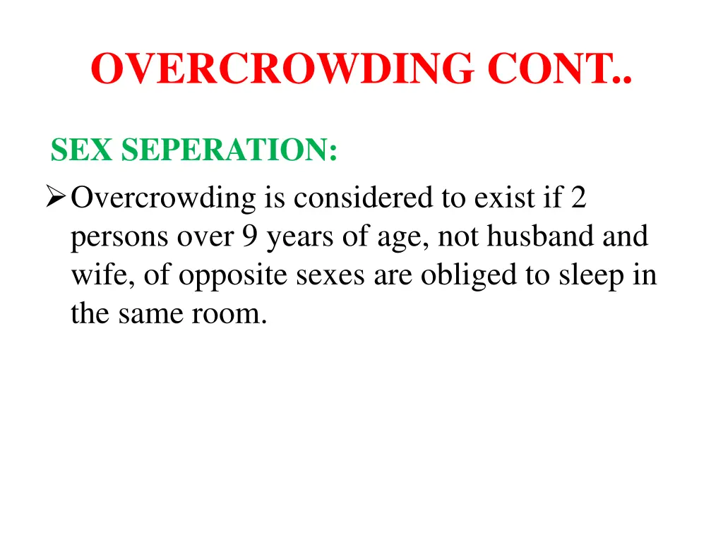 overcrowding cont 2