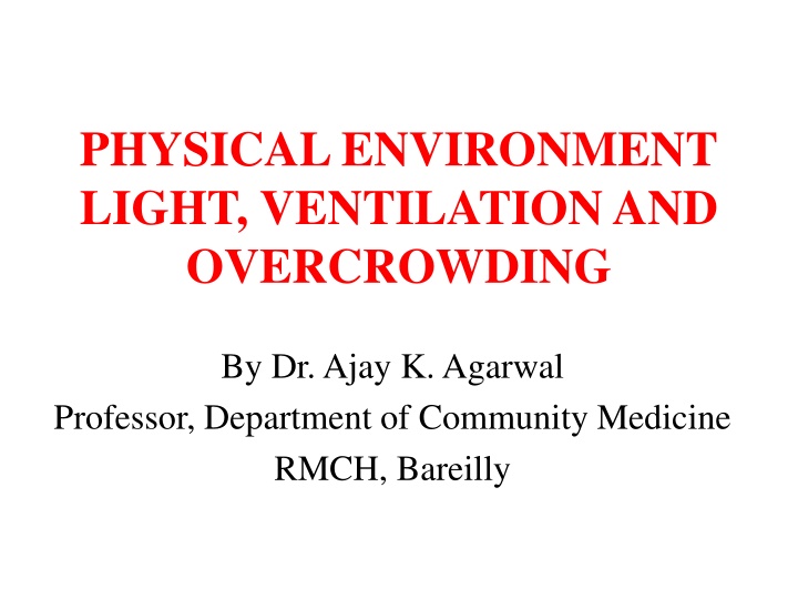 physical environment light ventilation