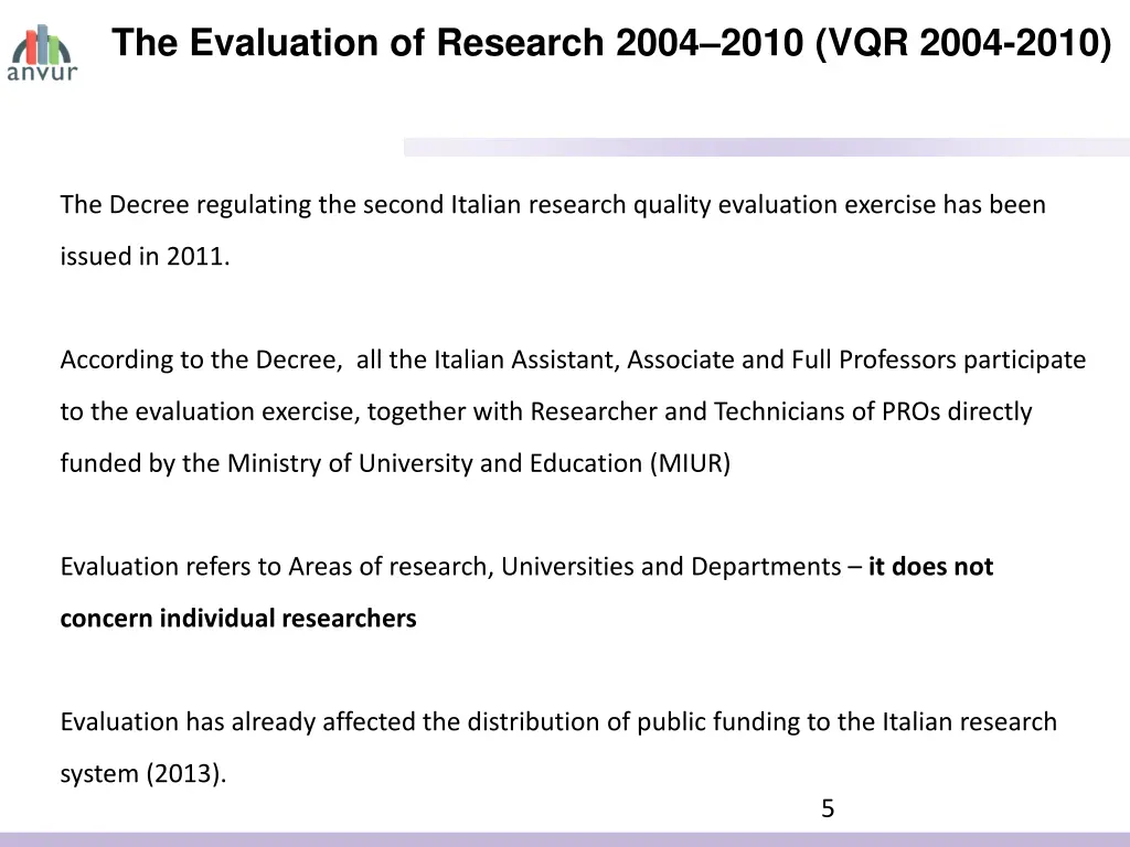 the evaluation of research 2004 2010 vqr 2004 2010