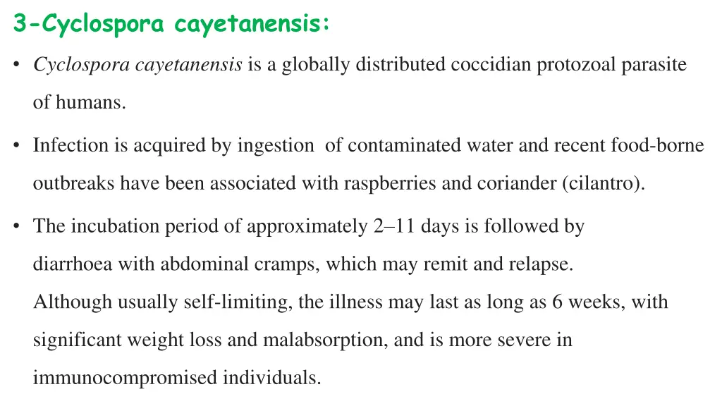 3 cyclospora cayetanensis