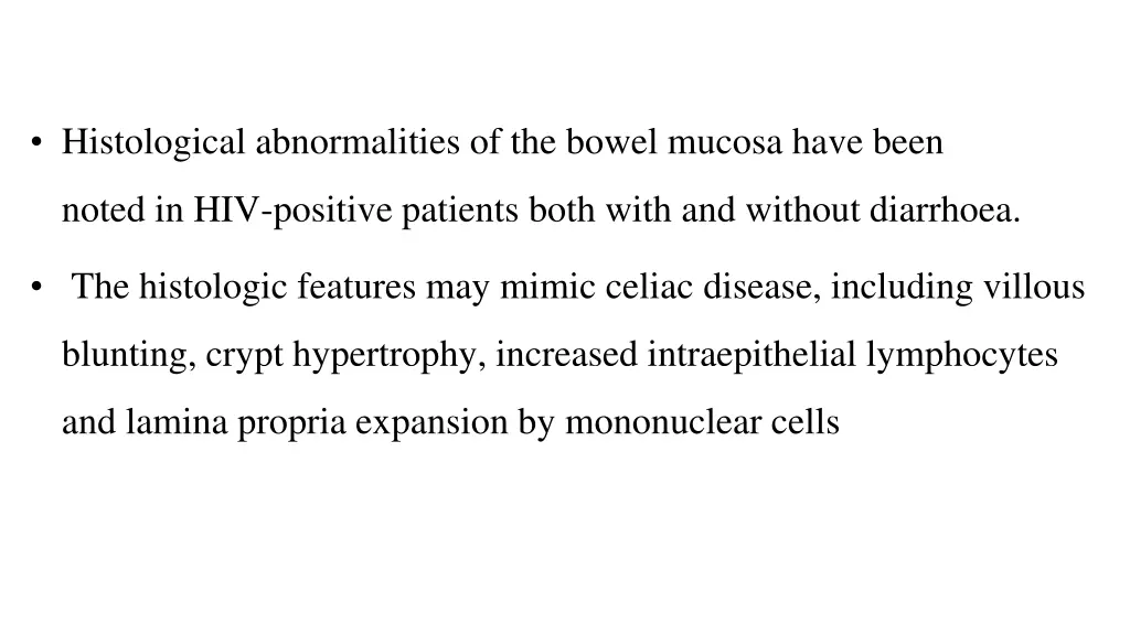 histological abnormalities of the bowel mucosa