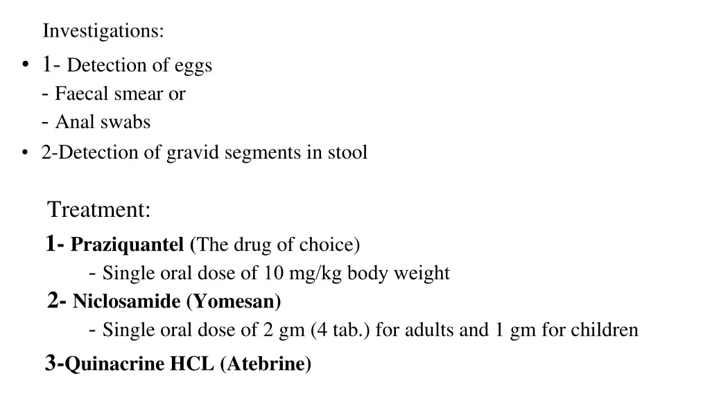 investigations 1 detection of eggs faecal smear