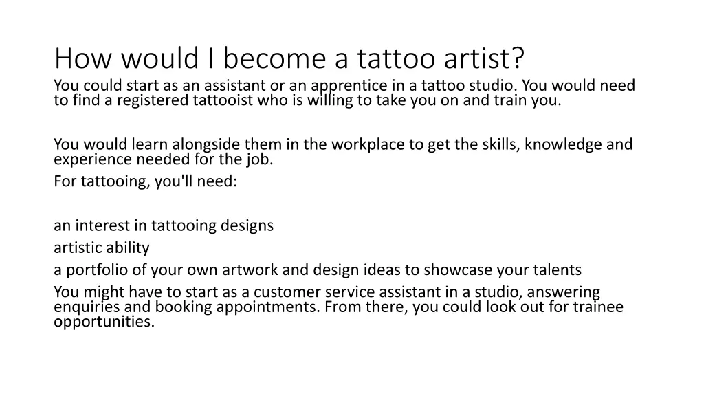 how would i become a tattoo artist you could