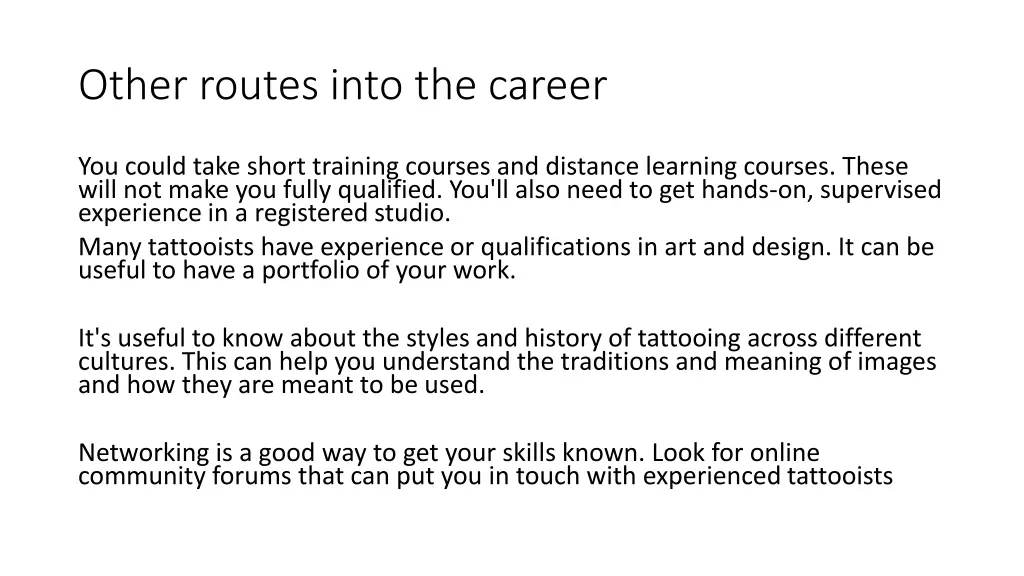 other routes into the career