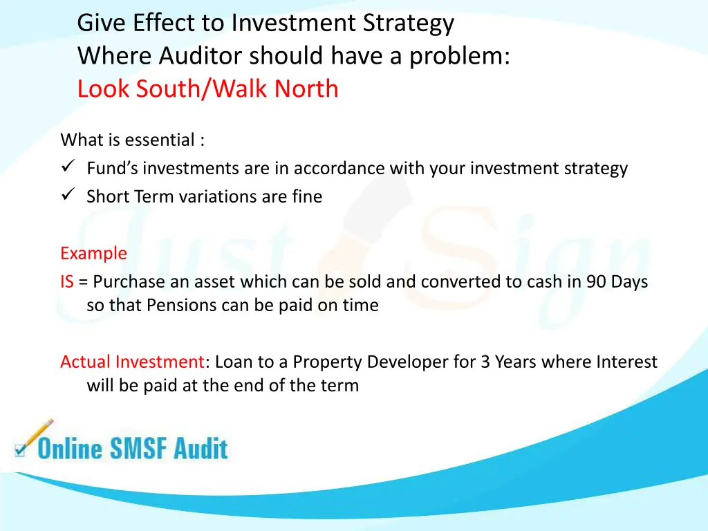 give effect to investment strategy where auditor