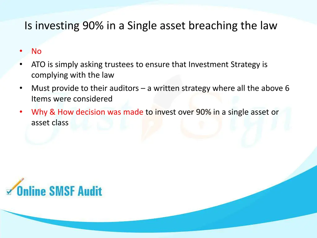 is investing 90 in a single asset breaching