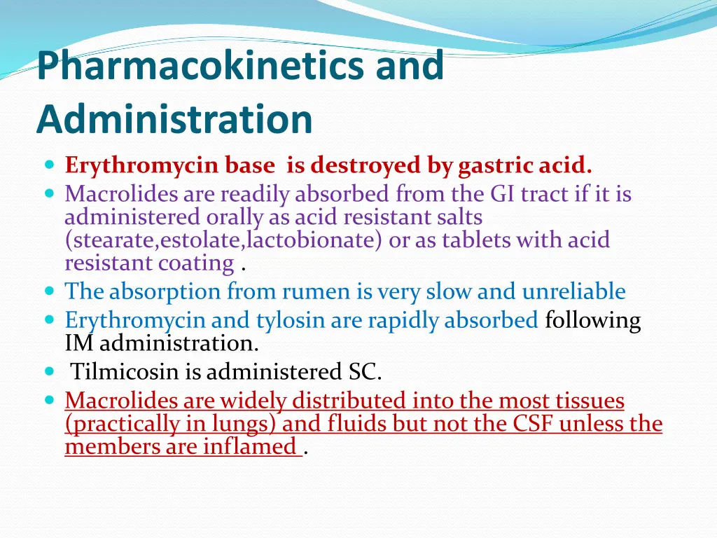 pharmacokinetics and administration erythromycin