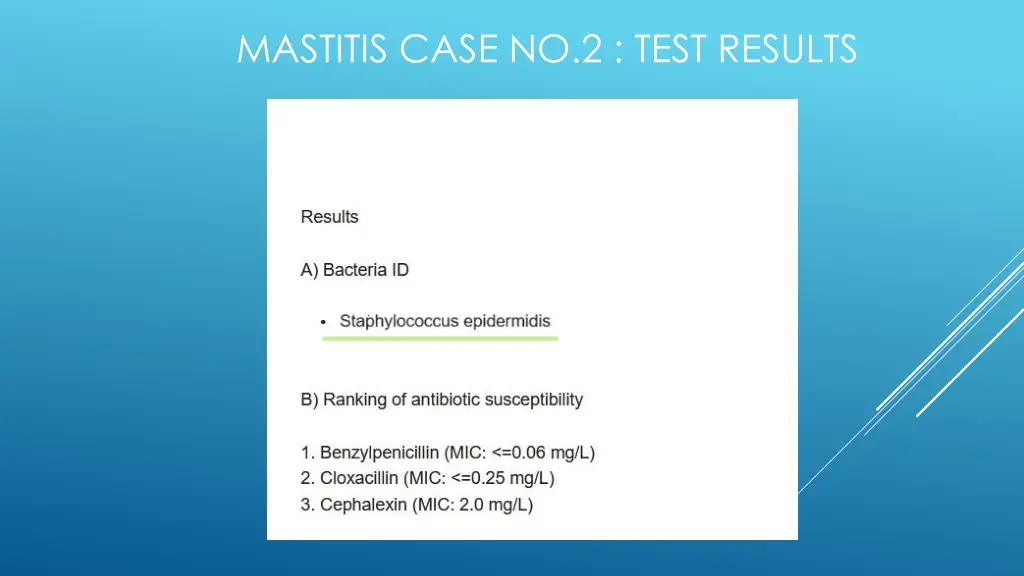 mastitis case no 2 test results