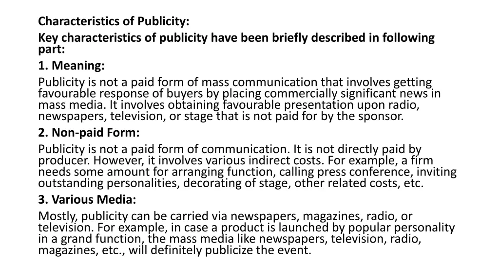 characteristics of publicity key characteristics