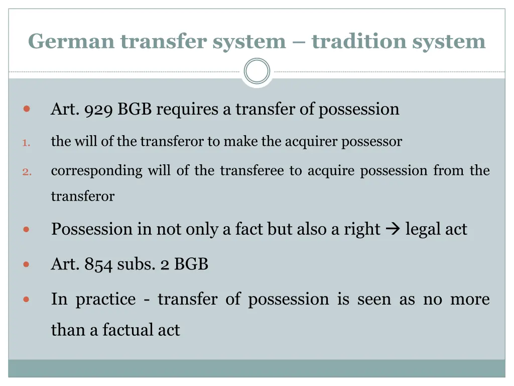 german transfer system tradition system