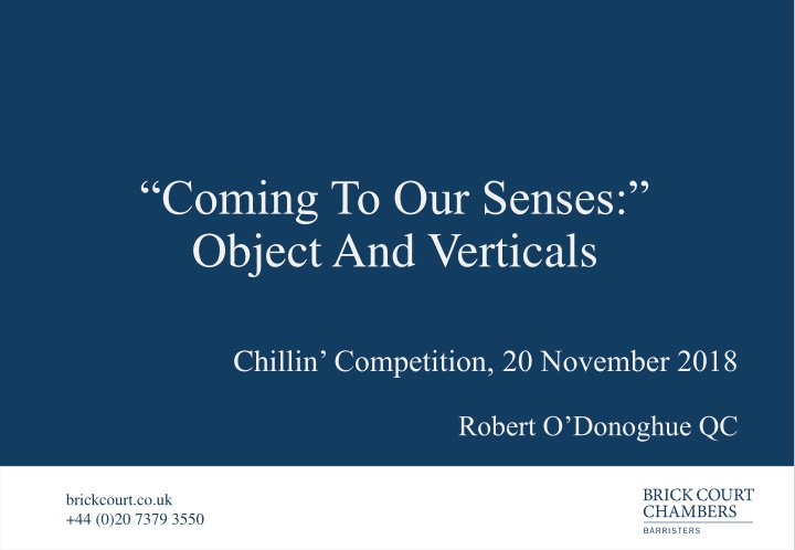 coming to our senses object and verticals