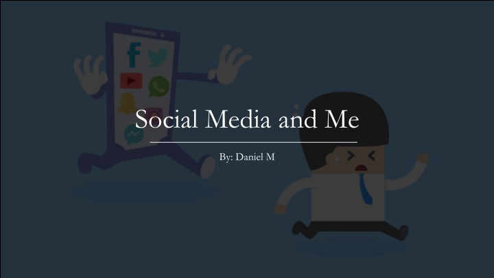 social media and me