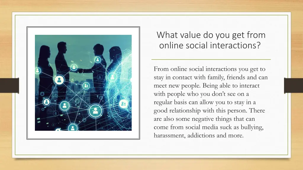 what value do you get from online social