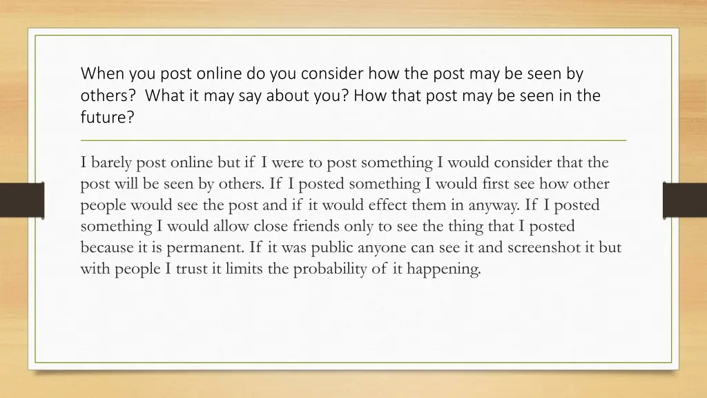 when you post online do you consider how the post