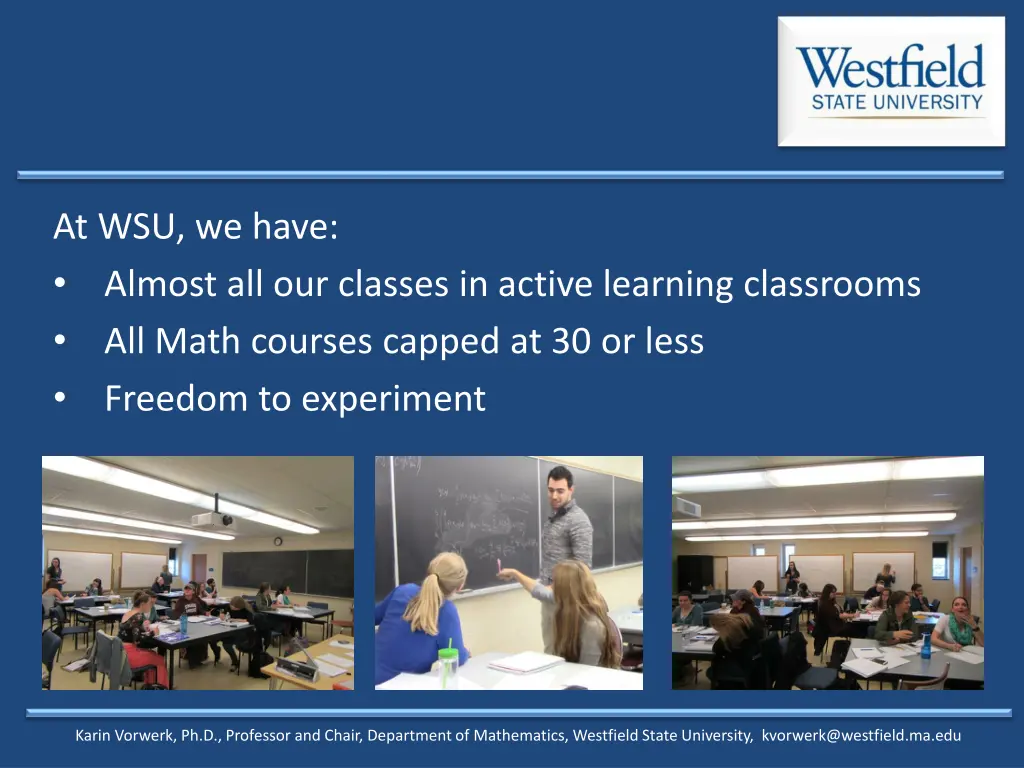 at wsu we have almost all our classes in active