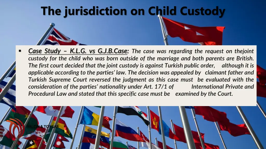 the jurisdiction on child custody