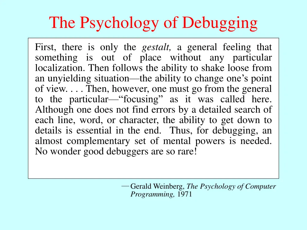 the psychology of debugging