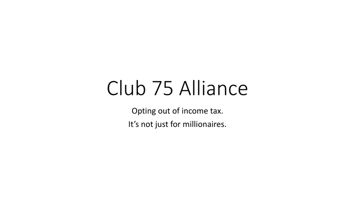 club 75 alliance