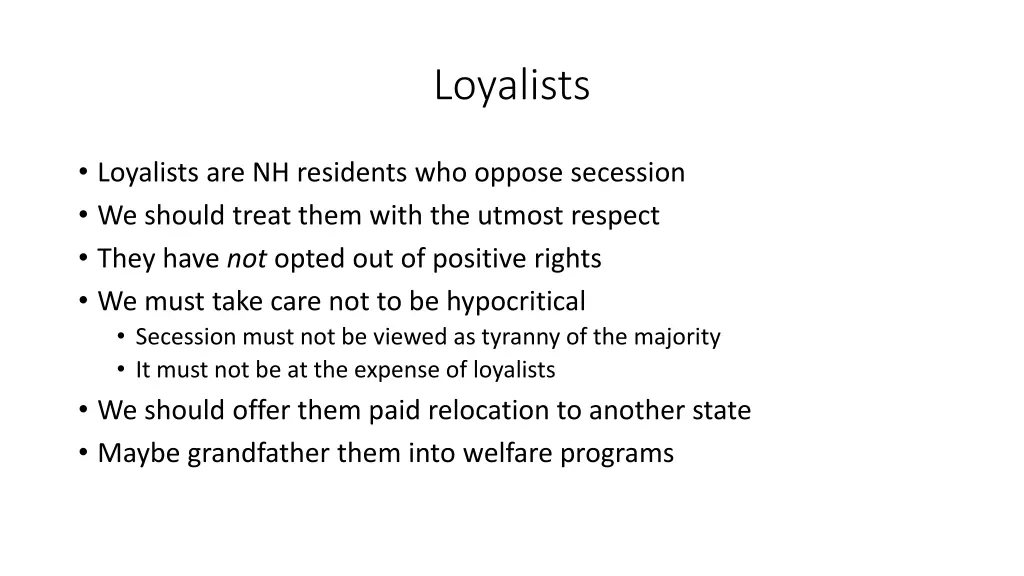 loyalists