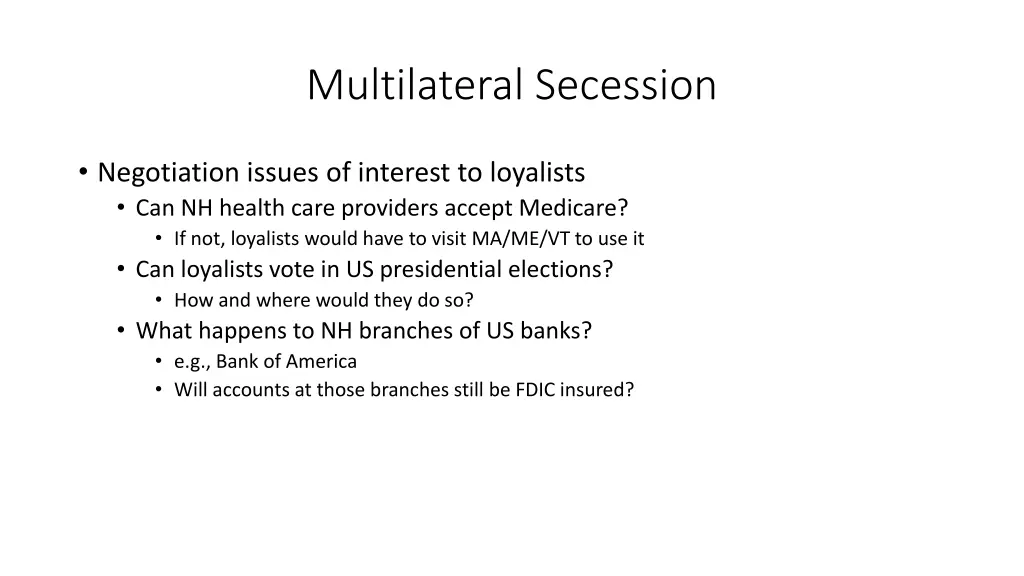 multilateral secession 2
