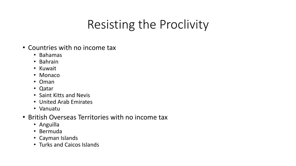 resisting the proclivity