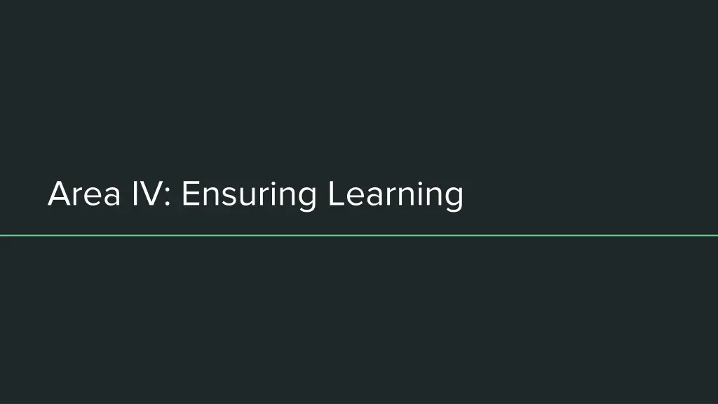 area iv ensuring learning