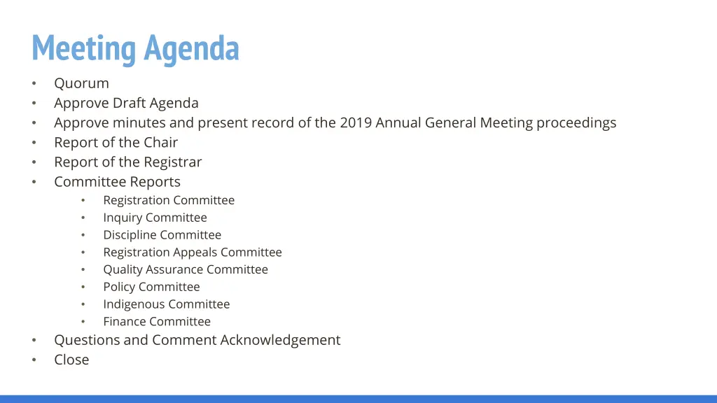 meeting agenda quorum approve draft agenda