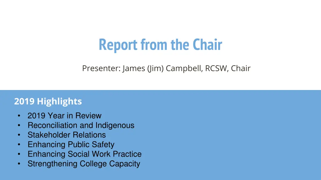 report from the chair
