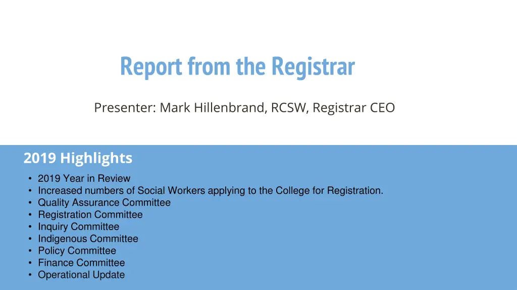 report from the registrar