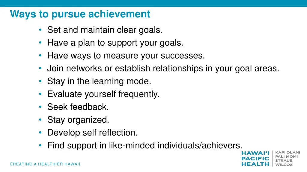 ways to pursue achievement